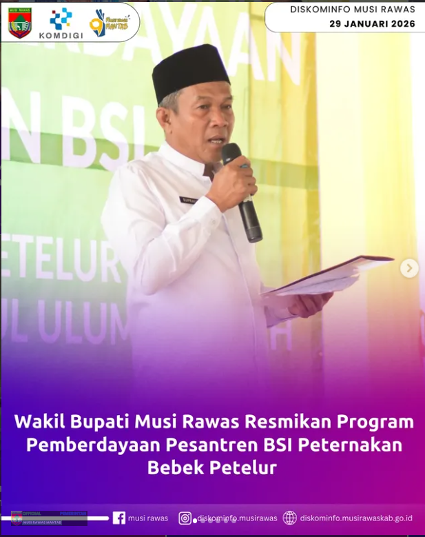 Wakil Bupati Musi Rawas Resmikan Program Pemberdayaan Pesantren BSI Usaha Peternakan Bebek Petelur