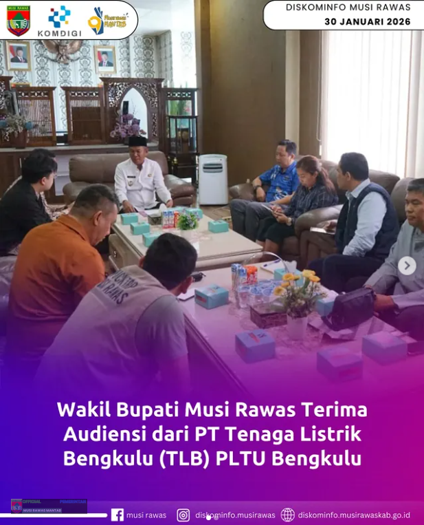 Wakil Bupati Musi Rawas Terima Audiensi dari PT Tenaga Listrik Bengkulu (TLB) PLTU Bengkulu