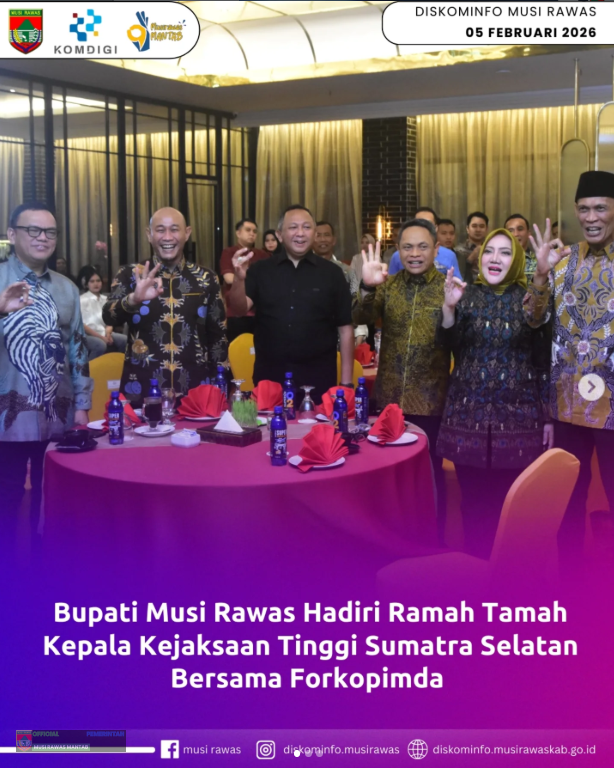 Bupati Musi Rawas Hadiri Ramah Tamah Kepala Kejaksaan Tinggi Sumatera Selatan Bersama Forkopimda