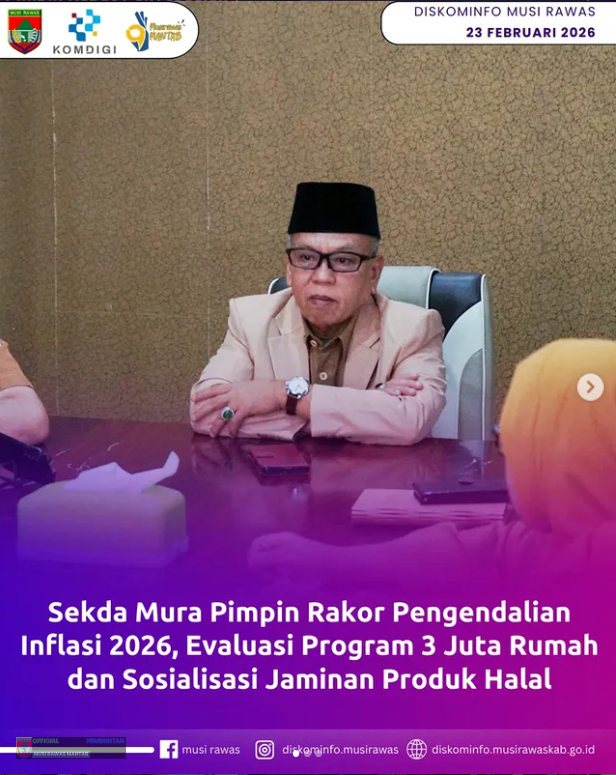 Sekda Mura Pimpin Pengendalian Inflasi 2026, Evaluasi Program 3 Juta Rumah dan Sosialisasi Jaminan Produk Halal 