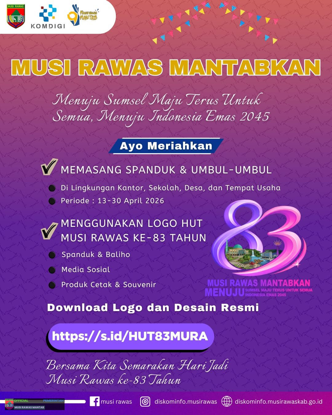 HUT : Musi Rawas Mantabkan, Menuju Sumsel Maju Terus untuk Semua, Indonesia Emas 2045